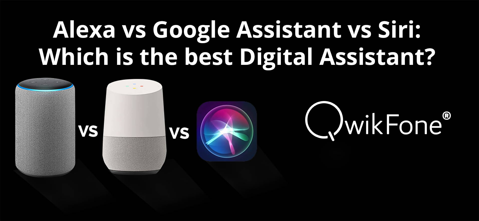 Alexa vs Google Assistant vs Siri